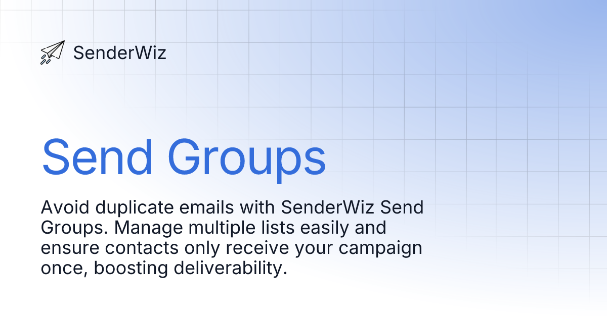 Send Groups | SenderWiz